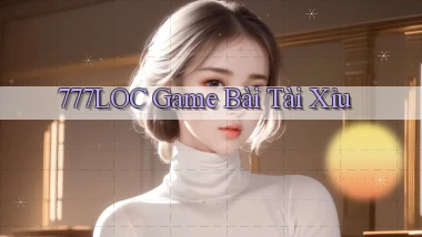 777loc  game bài tài xỉu