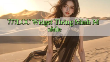 777loc  widget thông minh mobile